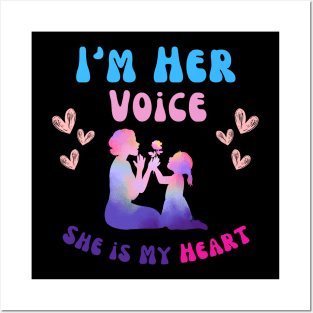 Autism Mom I'm Her Voice She is My Heart daughter Autism Posters and Art